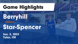 Berryhill  vs Star-Spencer  Game Highlights - Jan. 5, 2024