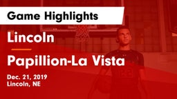 Lincoln  vs Papillion-La Vista  Game Highlights - Dec. 21, 2019