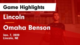 Lincoln  vs Omaha Benson  Game Highlights - Jan. 7, 2020