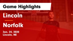 Lincoln  vs Norfolk  Game Highlights - Jan. 24, 2020