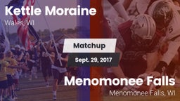 Matchup: Kettle Moraine High vs. Menomonee Falls  2017