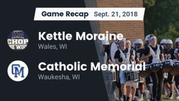 Recap: Kettle Moraine  vs. Catholic Memorial 2018