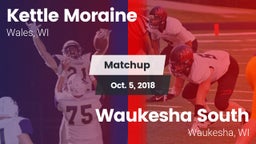 Matchup: Kettle Moraine High vs. Waukesha South  2018