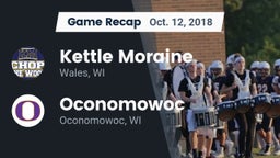 Recap: Kettle Moraine  vs. Oconomowoc  2018