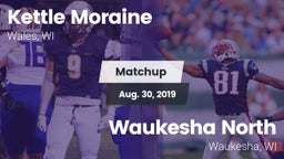 Matchup: Kettle Moraine High vs. Waukesha North 2019