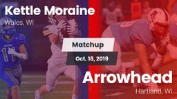 Matchup: Kettle Moraine High vs. Arrowhead  2019