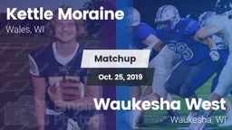 Matchup: Kettle Moraine High vs. Waukesha West  2019