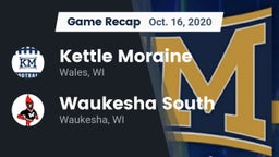 Recap: Kettle Moraine  vs. Waukesha South  2020