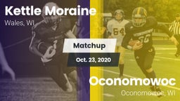 Matchup: Kettle Moraine High vs. Oconomowoc  2020