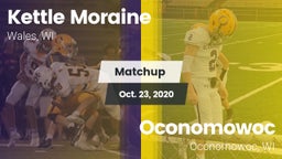 Matchup: Kettle Moraine High vs. Oconomowoc  2020