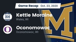 Recap: Kettle Moraine  vs. Oconomowoc  2020