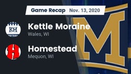 Recap: Kettle Moraine  vs. Homestead  2020