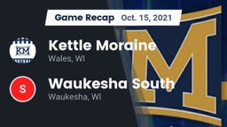 Recap: Kettle Moraine  vs. Waukesha South  2021