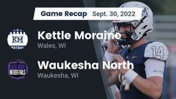 Recap: Kettle Moraine  vs. Waukesha North 2022