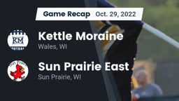 Recap: Kettle Moraine  vs. Sun Prairie East  2022