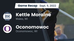 Recap: Kettle Moraine  vs. Oconomowoc  2022