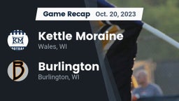 Recap: Kettle Moraine  vs. Burlington  2023