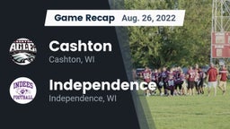 Recap: Cashton  vs. Independence  2022
