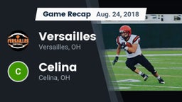 Recap: Versailles  vs. Celina  2018