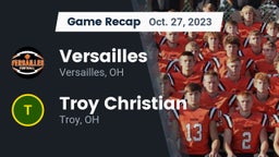 Recap: Versailles  vs. Troy Christian  2023