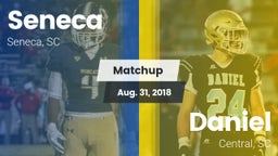 Matchup: Seneca vs. Daniel  2018
