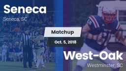 Matchup: Seneca vs. West-Oak  2018