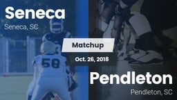 Matchup: Seneca vs. Pendleton  2018