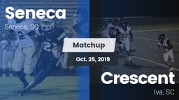 Matchup: Seneca vs. Crescent  2019