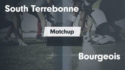 Matchup: South Terrebonne vs. Bourgeois  2016