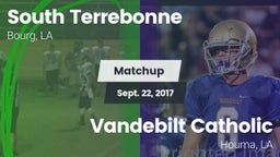 Matchup: South Terrebonne vs. Vandebilt Catholic  2017