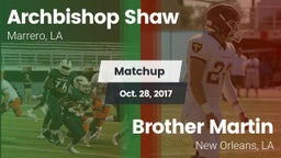 Matchup: Archbishop Shaw vs. Brother Martin  2017