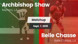 Matchup: Archbishop Shaw vs. Belle Chasse  2018
