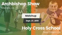 Matchup: Archbishop Shaw vs. Holy Cross School 2019