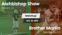 Matchup: Archbishop Shaw vs. Brother Martin  2019