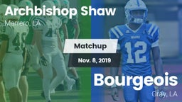 Matchup: Archbishop Shaw vs. Bourgeois  2019