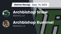 Recap: Archbishop Shaw  vs. Archbishop Rummel  2022