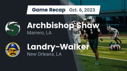 Recap: Archbishop Shaw  vs.  Landry-Walker  2023