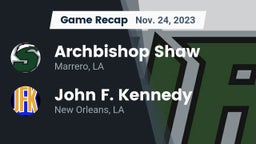 Recap: Archbishop Shaw  vs. John F. Kennedy  2023