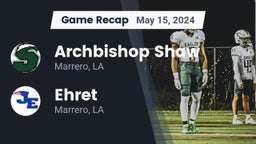 Recap: Archbishop Shaw  vs. Ehret  2024