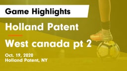 Holland Patent  vs West canada pt 2 Game Highlights - Oct. 19, 2020