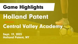 Holland Patent  vs Central Valley Academy Game Highlights - Sept. 19, 2023