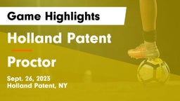 Holland Patent  vs Proctor  Game Highlights - Sept. 26, 2023
