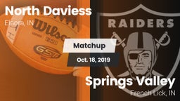 Matchup: North Daviess vs. Springs Valley  2019