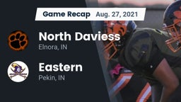 Recap: North Daviess  vs. Eastern  2021