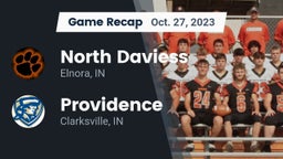 Recap: North Daviess  vs. Providence  2023