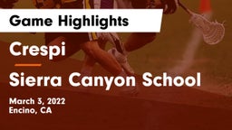 Crespi  vs Sierra Canyon School Game Highlights - March 3, 2022
