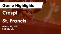 Crespi  vs St. Francis  Game Highlights - March 22, 2022