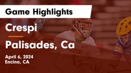 Crespi  vs Palisades, Ca Game Highlights - April 6, 2024