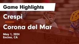 Crespi  vs Corona del Mar  Game Highlights - May 1, 2024