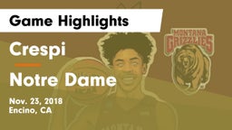 Crespi  vs Notre Dame  Game Highlights - Nov. 23, 2018